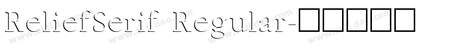 ReliefSerif Regular字体转换
